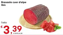 DeSpar Express Bresaola cuor d'alpe Ibis offerta