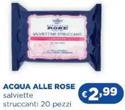 Acqua & Sapone ACQUA ALLE ROSE salviette struccanti offerta