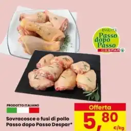 Eurospar Sovracosce o fusi di pollo Passo dopo Passo Despar offerta