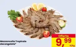 Eurospar Mazzancolla Tropicale Mazzancolla Tropicale decongelata* offerta