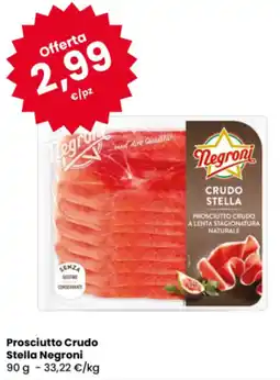 Eurospar Prosciutto Crudo Stella Negroni offerta