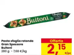 Eurospar Pasta sfoglia rotonda Gran Spessore Buitoni offerta
