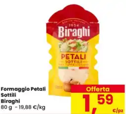 Eurospar Formaggio Petali Sottili Biraghi offerta