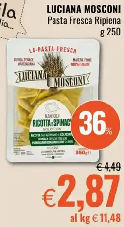 Famila LUCIANA MOSCONI Pasta Fresca Ripiena offerta