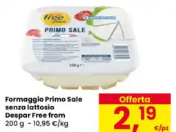 Eurospar Formaggio Primo Sale senza lattosio Despar Free from offerta