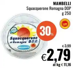 Famila MAMBELLI Squacquerone Romagna DOP offerta