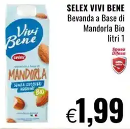 Famila SELEX VIVI BENE Bevanda a Base di Mandorla Bio offerta