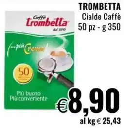 Famila TROMBETTA Cialde Caffè offerta