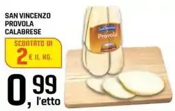 Famila Superstore San vincenzo provola calabrese offerta