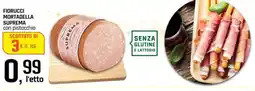 Famila Superstore Fiorucci mortadella suprema con pistacchio offerta