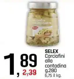 Famila Superstore SELEX Carciofini alla contadina offerta