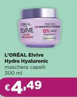 La Saponeria L'ORÉAL Elvive Hydra Hyaluronic maschera capelli offerta