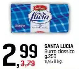 Famila Superstore SANTA LUCIA Burro classico offerta