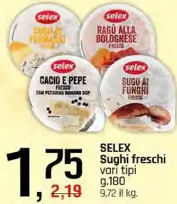 Famila Superstore SELEX Sughi freschi offerta