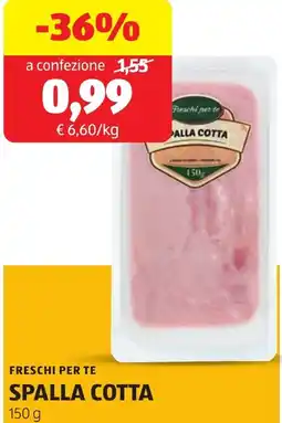ALDI Freschi per te spalla cotta offerta