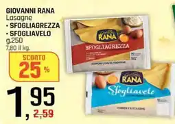 Famila Superstore Giovanni rana lasagne sfogliagrezza e sfogliavelo offerta