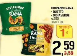 Famila Superstore GIOVANNI RANA duetto e gioiaverde offerta