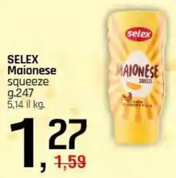 Famila Superstore SELEX Maionese squeeze offerta