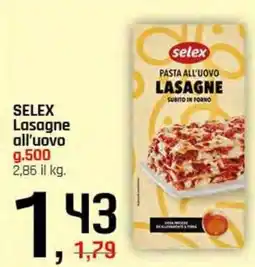 Famila Superstore SELEX Lasagne all'uovo offerta