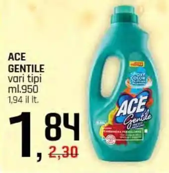 Famila Superstore Ace gentile offerta