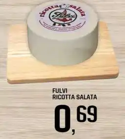 Famila Superstore Fulvi ricotta salata offerta