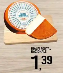 Famila Superstore Inalpi fontal nazionale offerta
