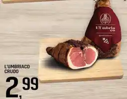 Famila Superstore L'umbriaco crudo offerta