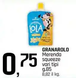 Famila Superstore GRANAROLO Merenda squeeze offerta