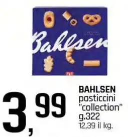 Famila Superstore BAHLSEN pasticcini "collection" offerta