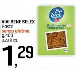 Famila Superstore VIVI BENE SELEX Pasta senza glutine offerta
