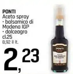 Famila Superstore PONTI Aceto spray balsamico di Modena IGP e dolceagro offerta