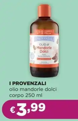 La Saponeria I PROVENZALI olio mandorle dolci corpo offerta
