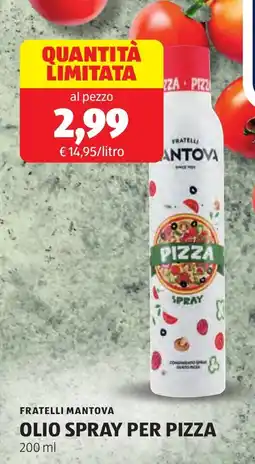ALDI Fratelli mantova olio spray per pizza offerta