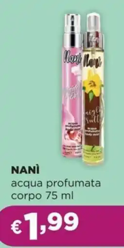 La Saponeria NANÌ acqua profumata corpo offerta