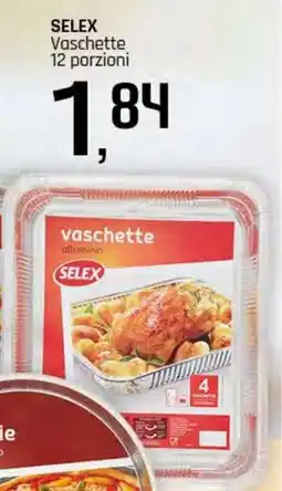 Famila Superstore SELEX Vaschette offerta