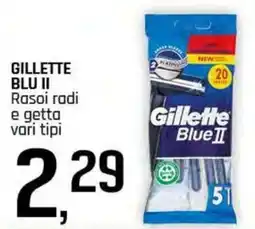 Famila Superstore GILLETTE BLU II Rasoi radi e getta offerta