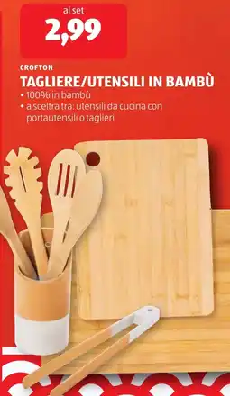 ALDI Crofton tagliere/utensili in bambù offerta