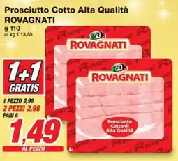 Prix Quality Prosciutto Cotto Alta Qualità ROVAGNATI offerta