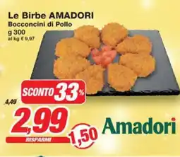 Prix Quality Le Birbe AMADORI Bocconcini di Pollo offerta