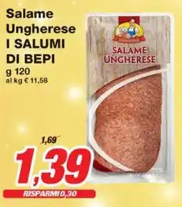 Prix Quality Salame Ungherese I SALUMI DI BEPI offerta