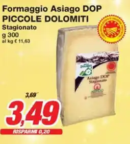 Prix Quality Formaggio Asiago DOP PICCOLE DOLOMITI Stagionato offerta