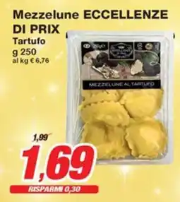 Prix Quality Mezzelune ECCELLENZE DI PRIX Tartufo offerta
