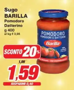 Prix Quality Sugo BARILLA Pomodoro Datterino offerta