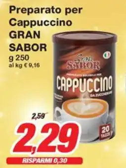 Prix Quality Preparato per Cappuccino GRAN SABOR offerta