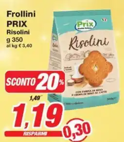 Prix Quality Frollini PRIX Risolini offerta