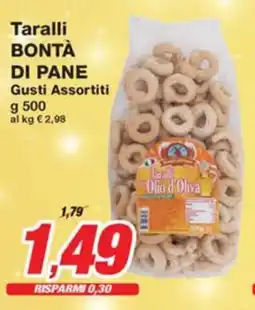 Prix Quality Taralli BONTÀ DI PANE offerta