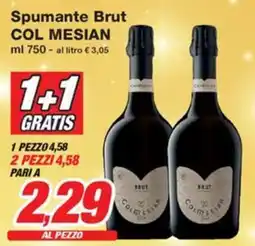 Prix Quality Spumante Brut COL MESIAN offerta