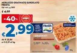 Bennet Merluzzo gratinato surgelato FROSTA offerta