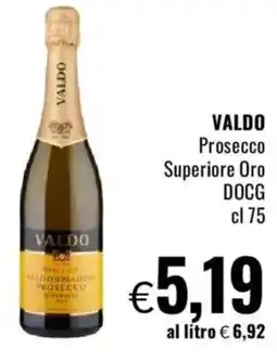 Famila VALDO Prosecco Superiore Oro DOCG offerta