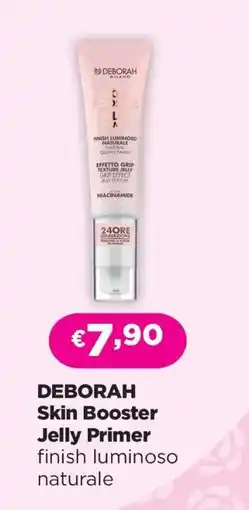 Acqua & Sapone DEBORAH Skin Booster Jelly Primer offerta
